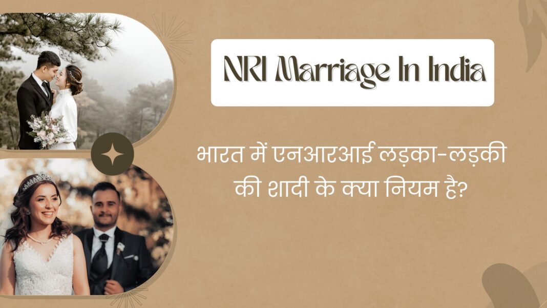 NRI Marriage In India