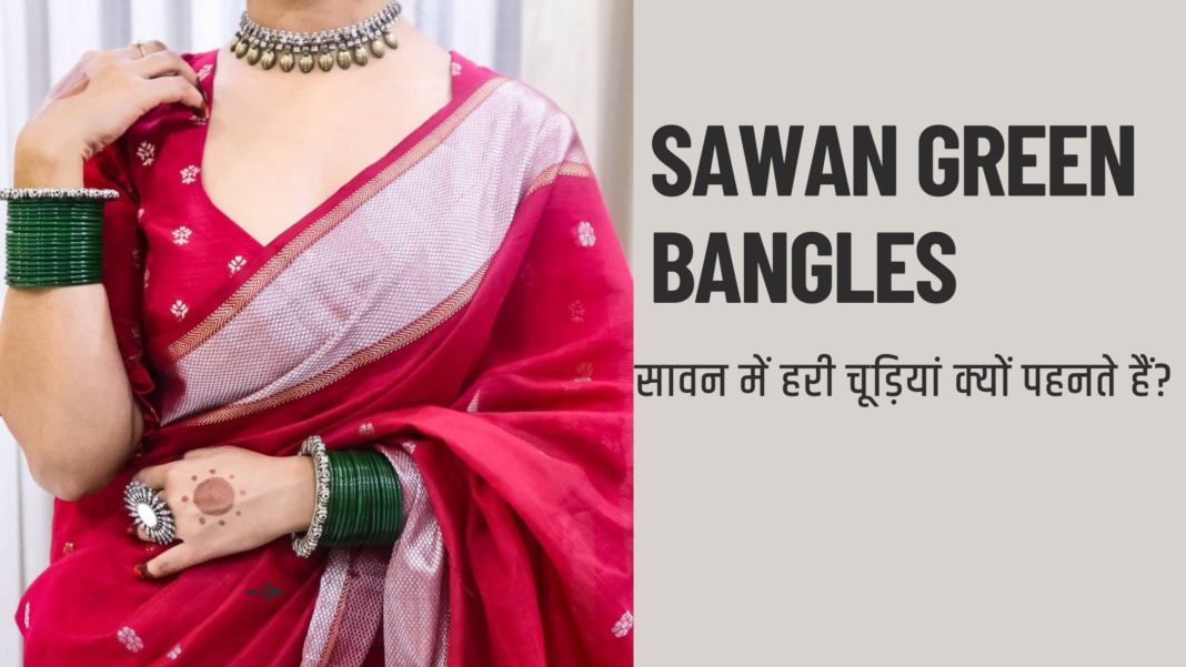 Sawan Green Bangles