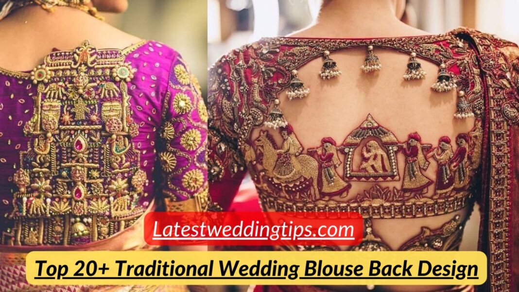 Top Traditional Wedding Blouse Back Design