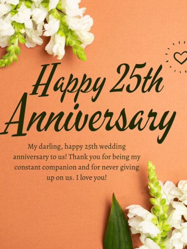 Best Silver Jubilee 25th Wedding Anniversary Wishes