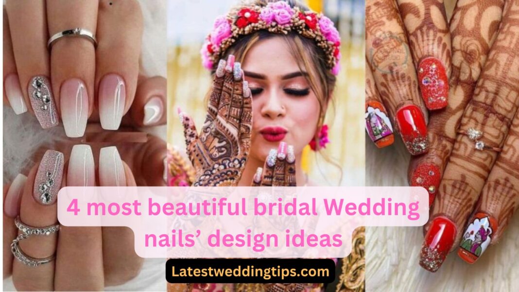 Most Beautiful Bridal Wedding Nails Design Ideas for Your Big Day