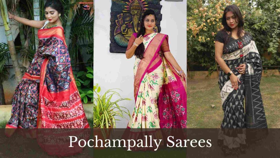 Pochampally Sarees