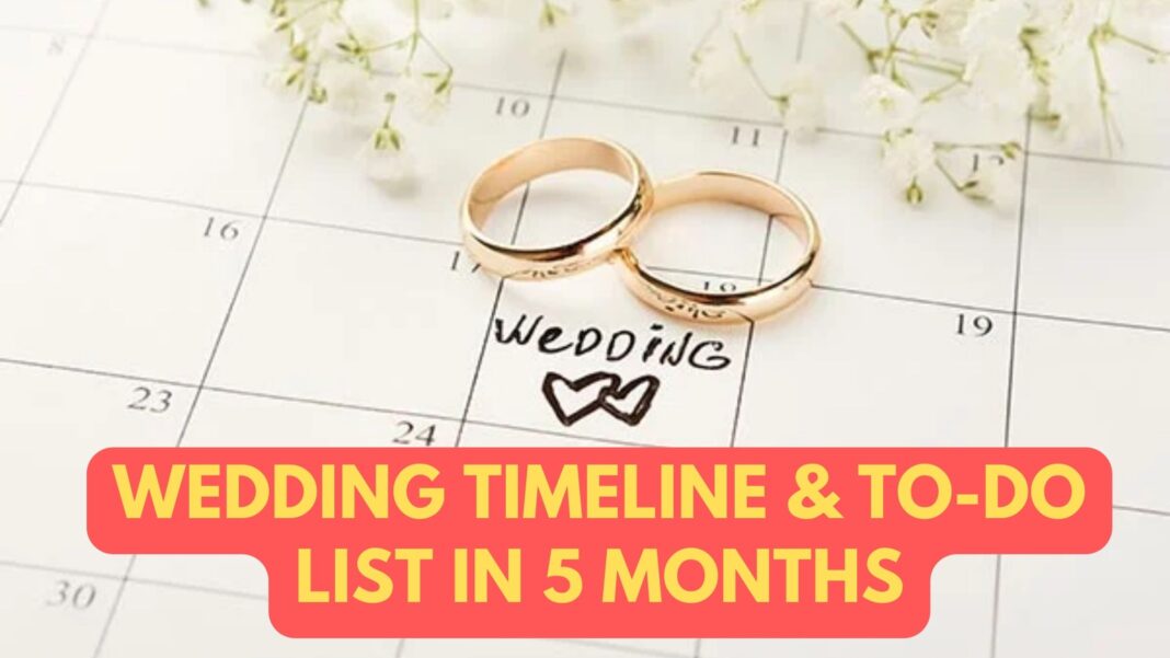 Wedding Timeline & To-Do List in 5 Months