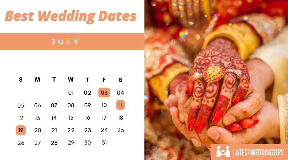 Best Marriage Dates In July 2025